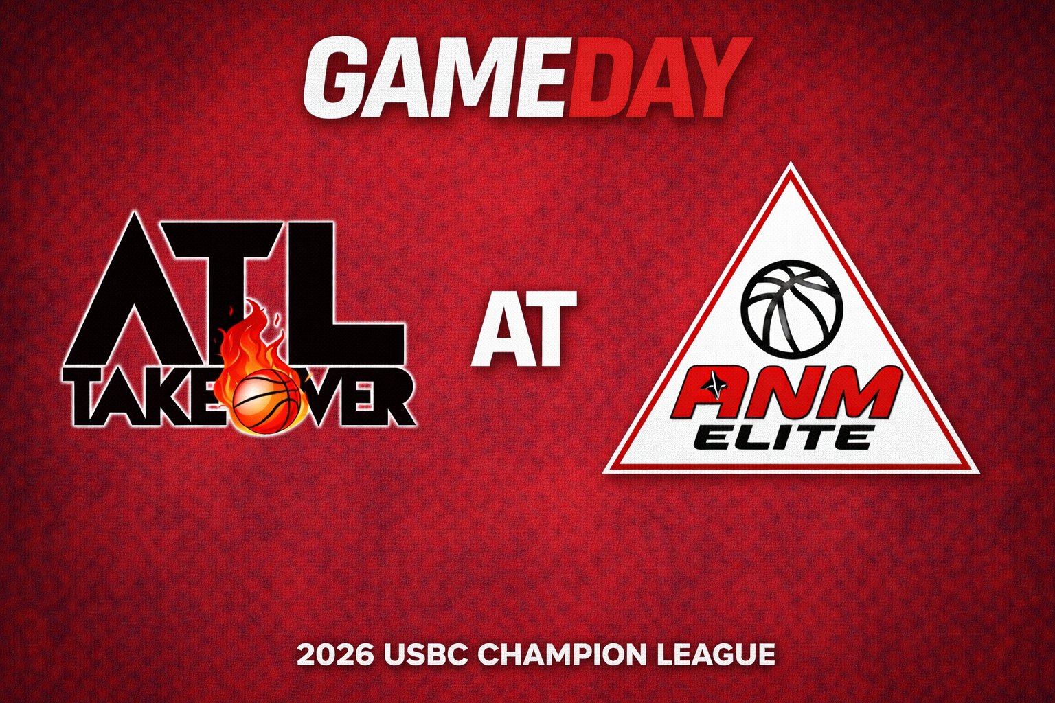 ATL TakeOver vs ANM Elite 3:00pm July 19, 2026