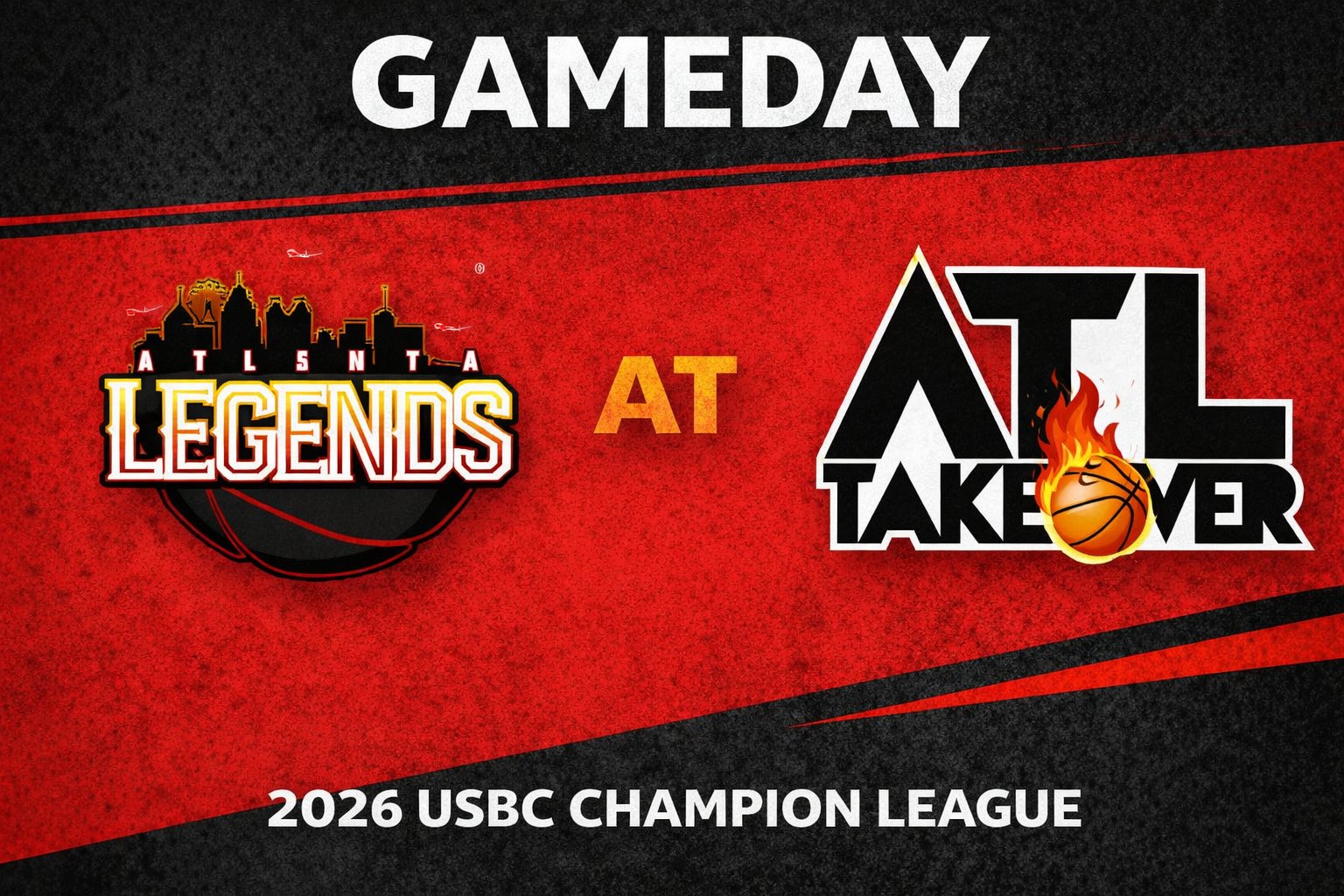 Atlanta Legends vs ATL TakeOver 3:00pm August 30, 2026