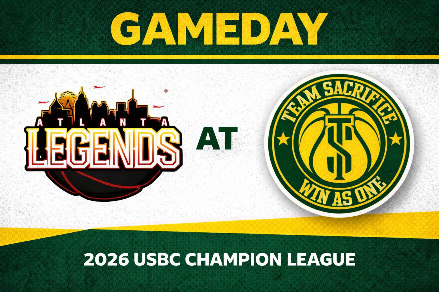 Atlanta Legends vs Team Sacrifice 3:00pm August 9, 2026