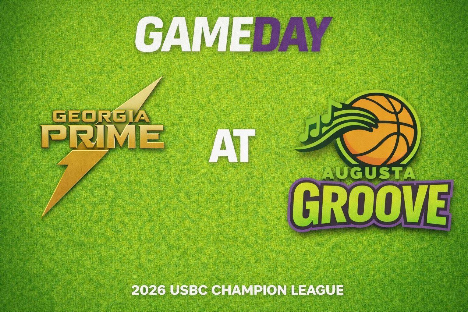 Georgia Prime vs Augusta Groove 3:00pm June 21, 2026