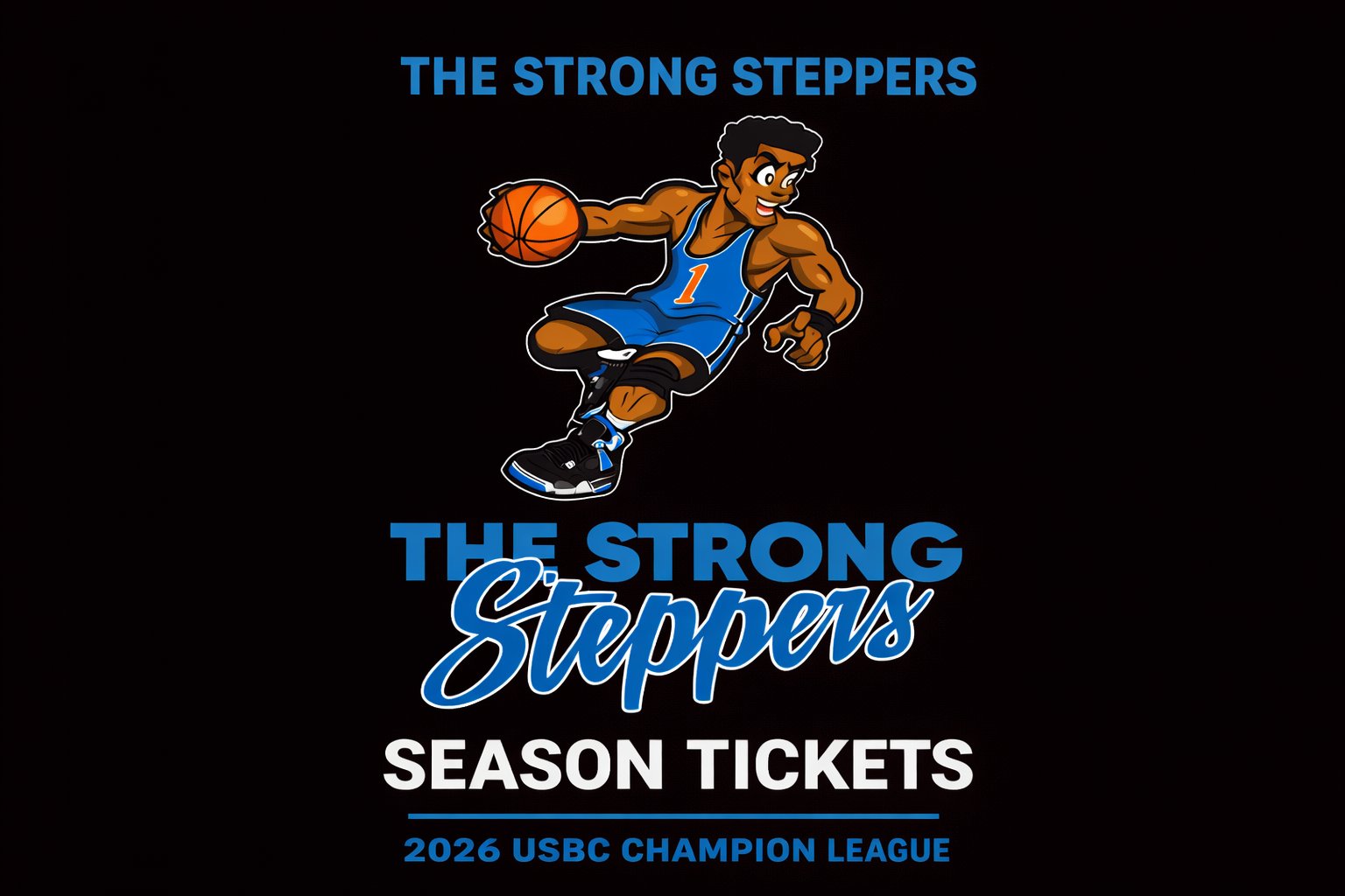 Strong Steppers Season Tickets