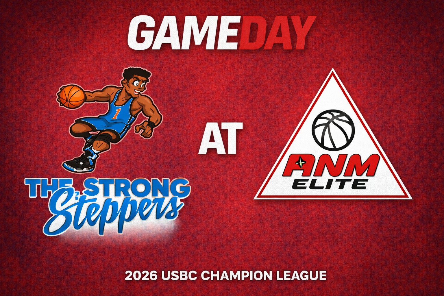 Strong Steppers vs ANM Elite 3:00pm August 16, 2026
