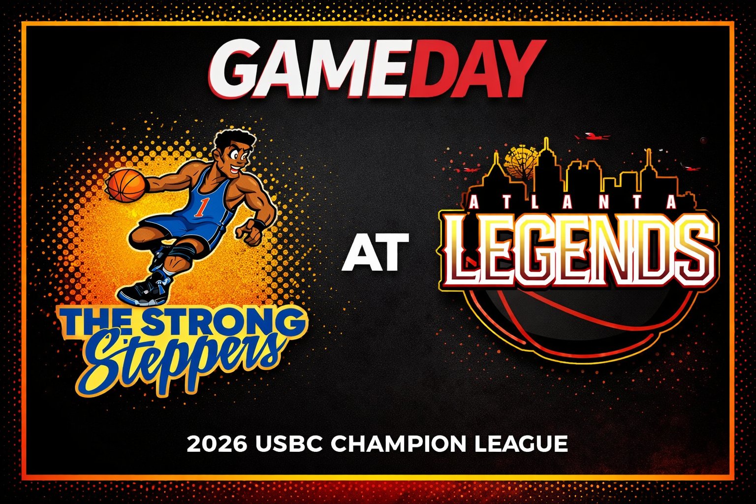 Strong Steppers vs Atlanta Legends 3:00pm June 28, 2026