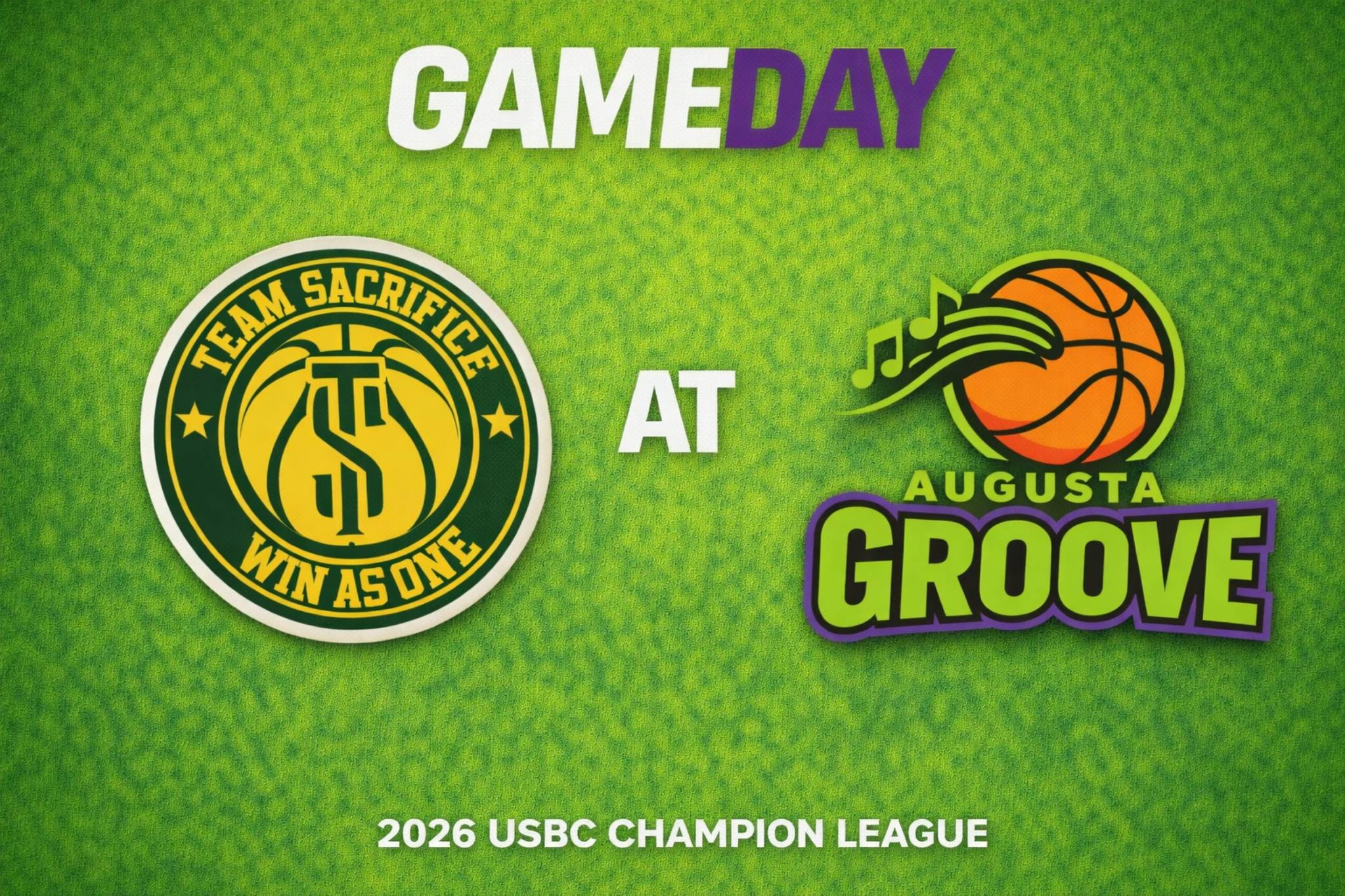 Team Sacrifice vs Augusta Groove 3:00pm August 23, 2026
