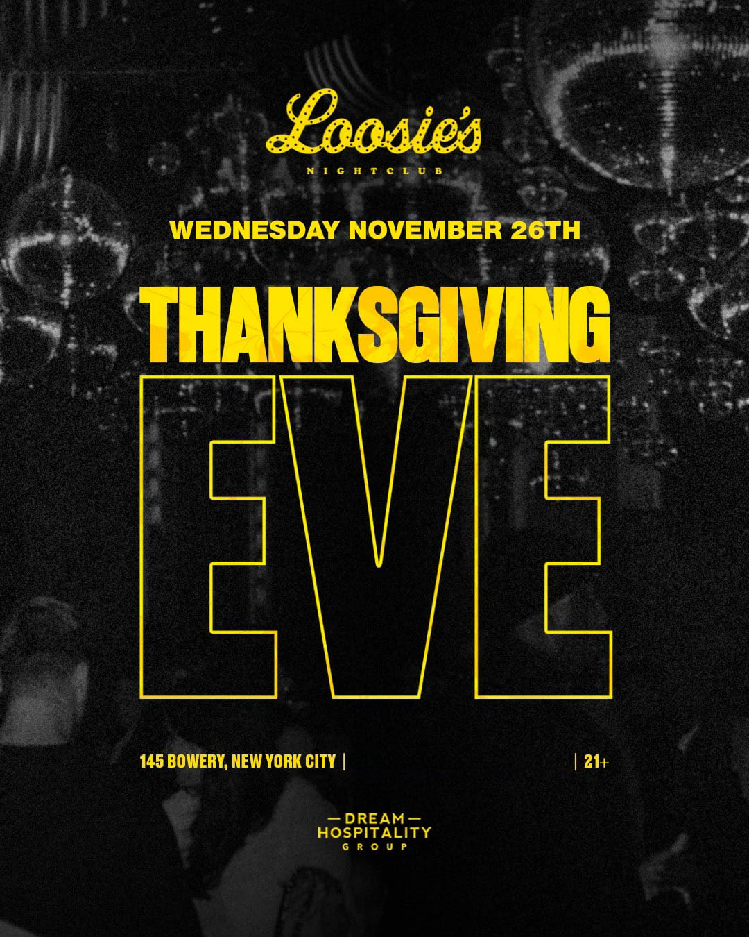 Thanksgiving Eve 2025 at Loosies NYC