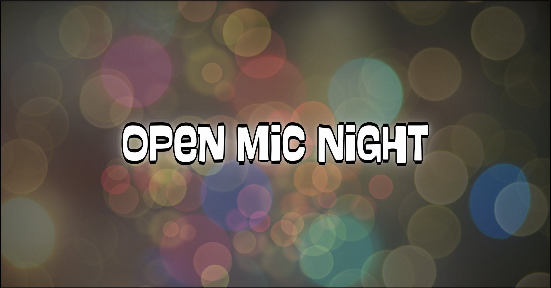 Open Mic Night
