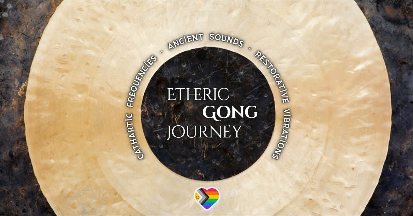 LGBTQ+ Community Etheric Gong Journey