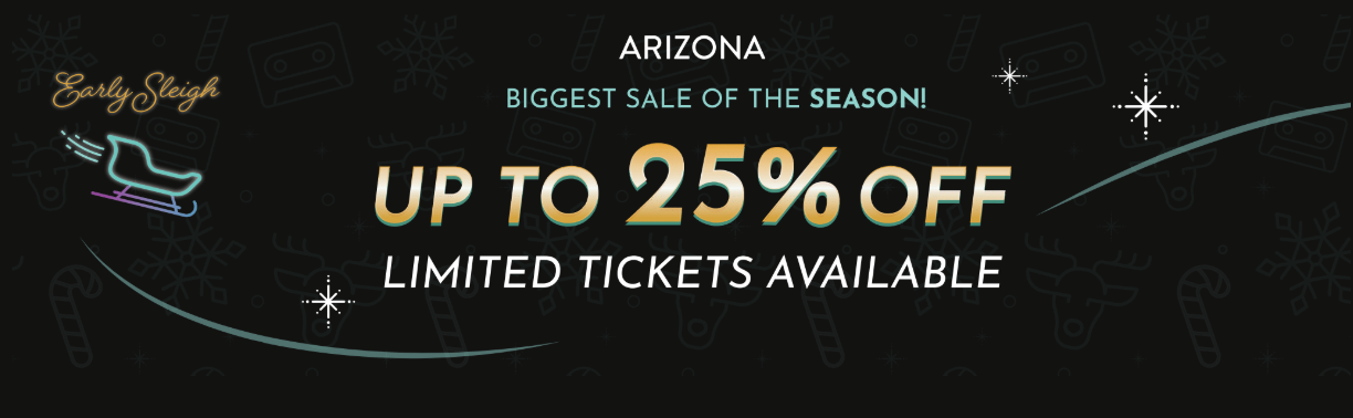  Early Sleigh Presale - Arizona - 2025