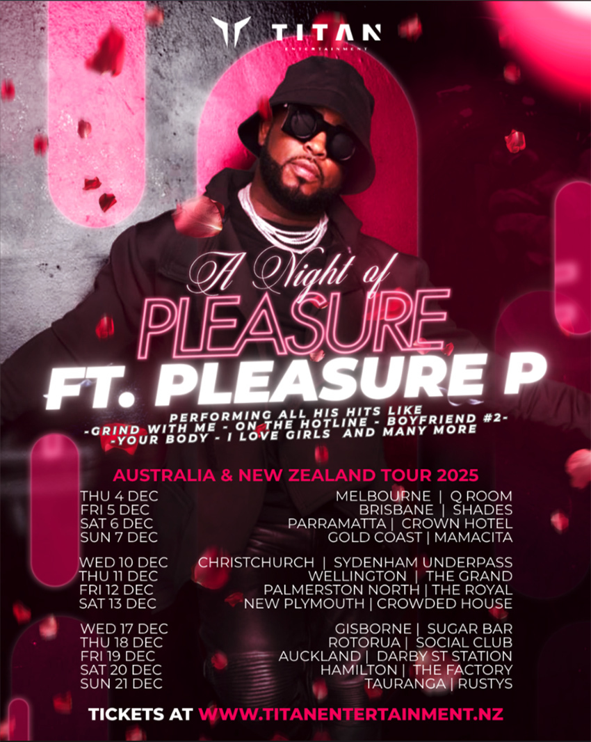 PLEASURE P – “A NIGHT OF PLEASURE” NEW ZEALAND TOUR 2025 - Tauranga