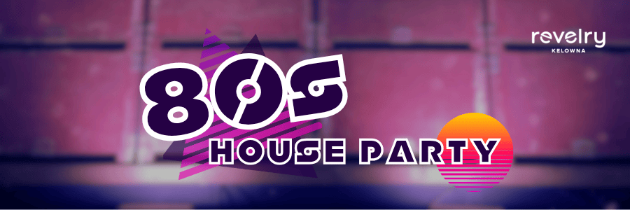 80s House Party