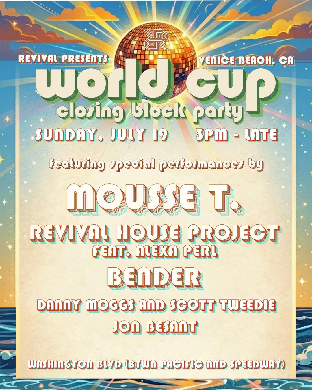 Revival - World Cup Final Closing Party