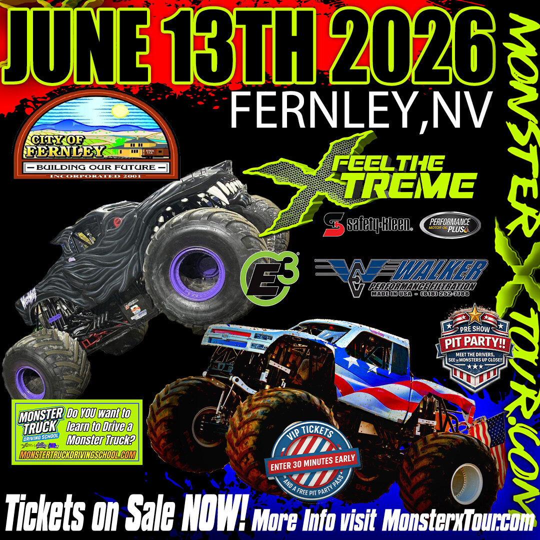 MONSTER X TOUR - FERNLEY, NV - SAT 12PM