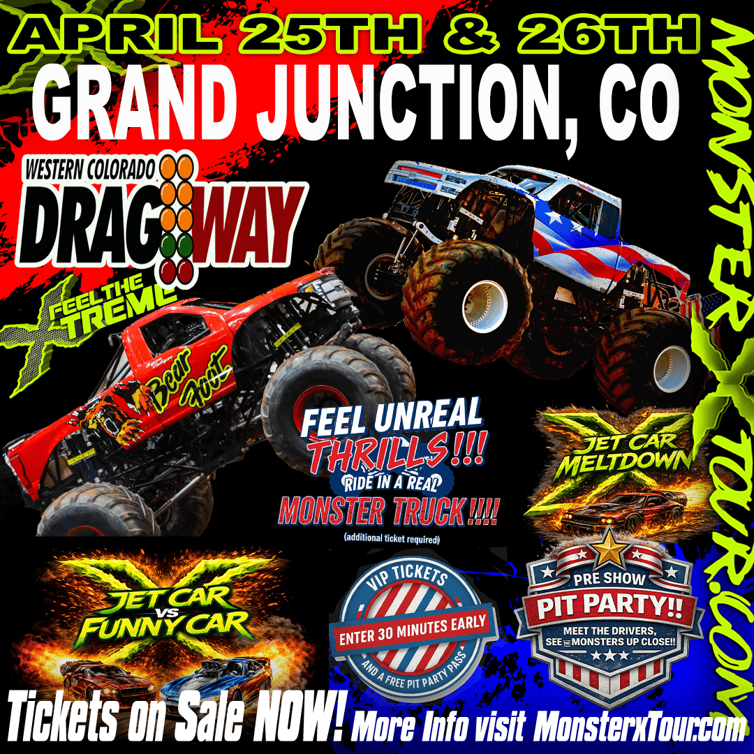 MONSTER X TOUR - GRAND JUNCTION, CO