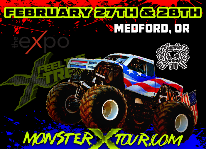 MONSTER X TOUR - MEDFORD, OR - SAT 1:30PM