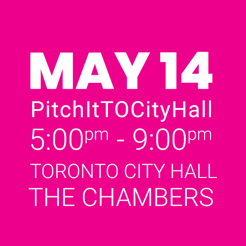 #PitchItTOCityHall MAY 14