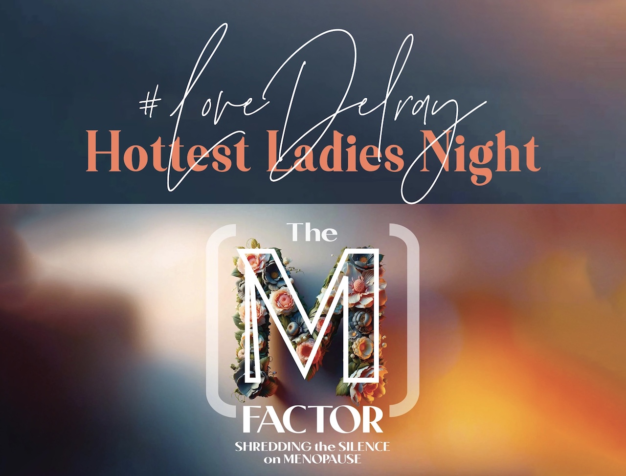 #LoveDelray Hottest Ladies Night