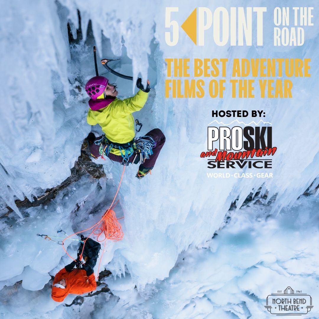5Point Film Fest 2026 Hosted by Pro Ski and Mountain Service (Sunday November 8th @5pm)