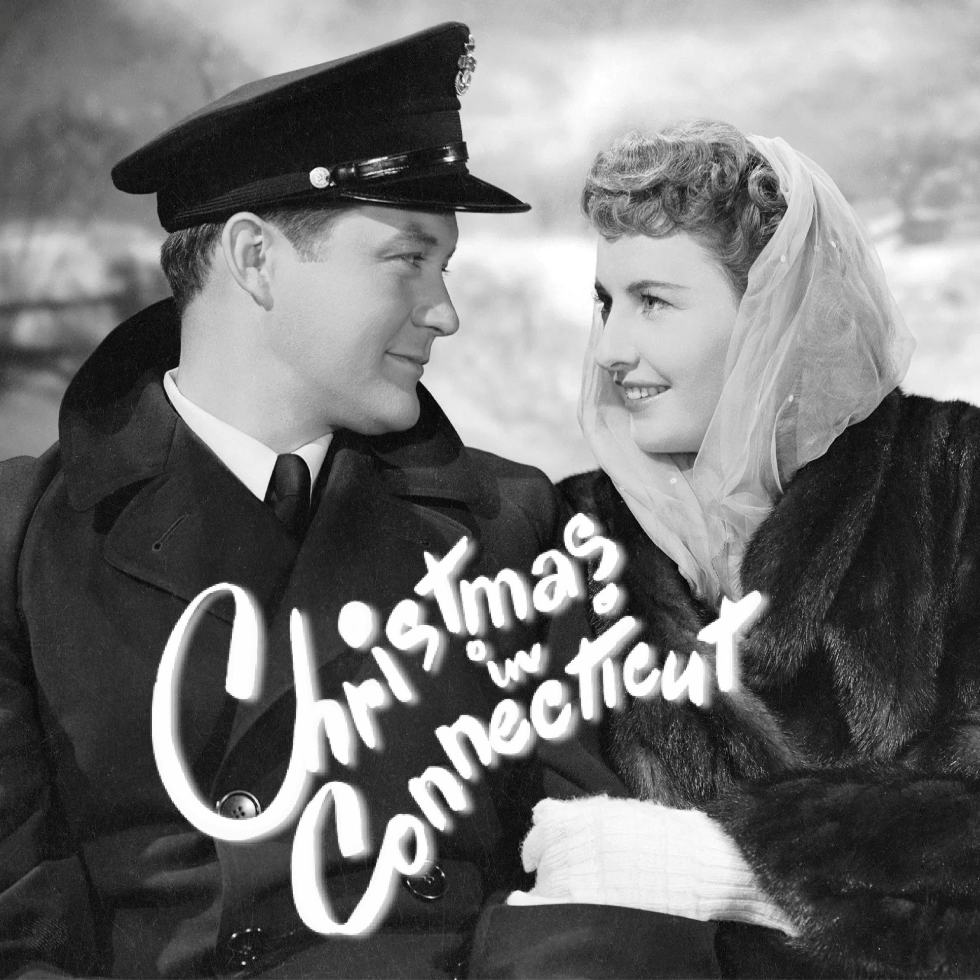 Christmas In Connecticut (Sunday December 21st @11am)