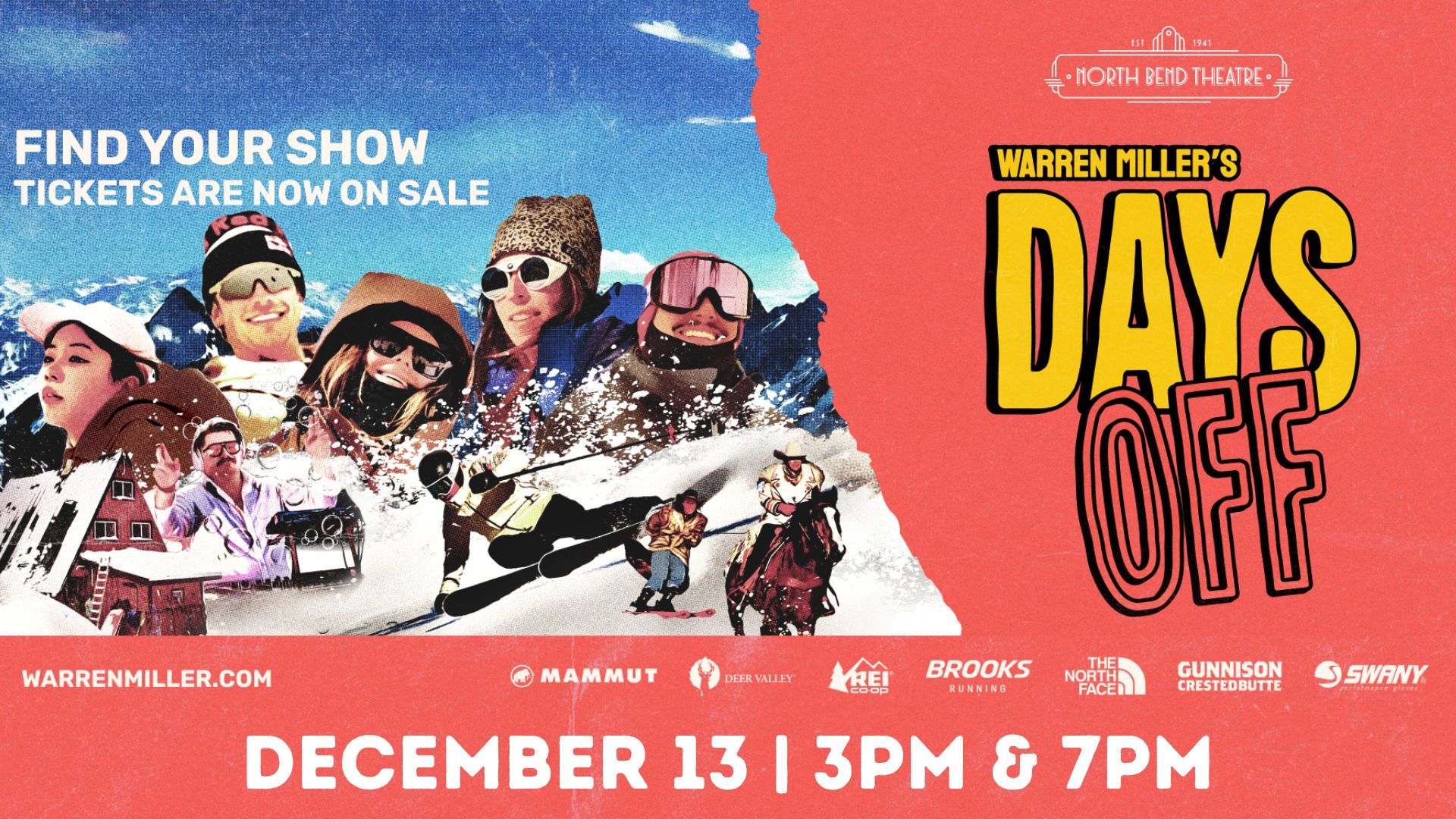 Warren Miller’s Days Off (Sunday Dec. 13th @3pm)
