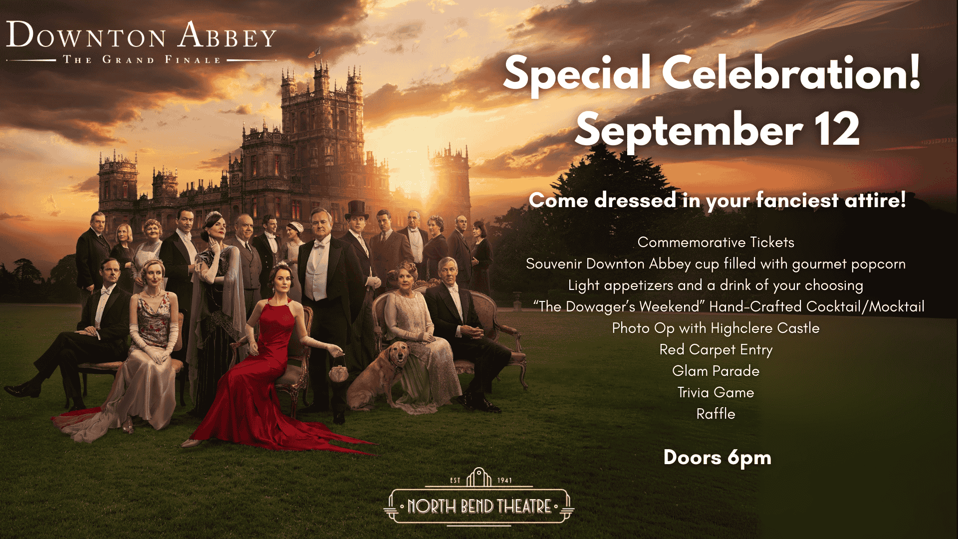 Downton Abbey: The Grand Finale SPECIAL EVENT (Friday September 12th @7pm)