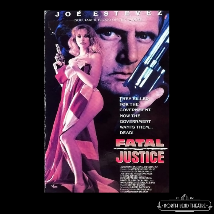 Fatal Justice (Wednesday July 22nd @7pm)