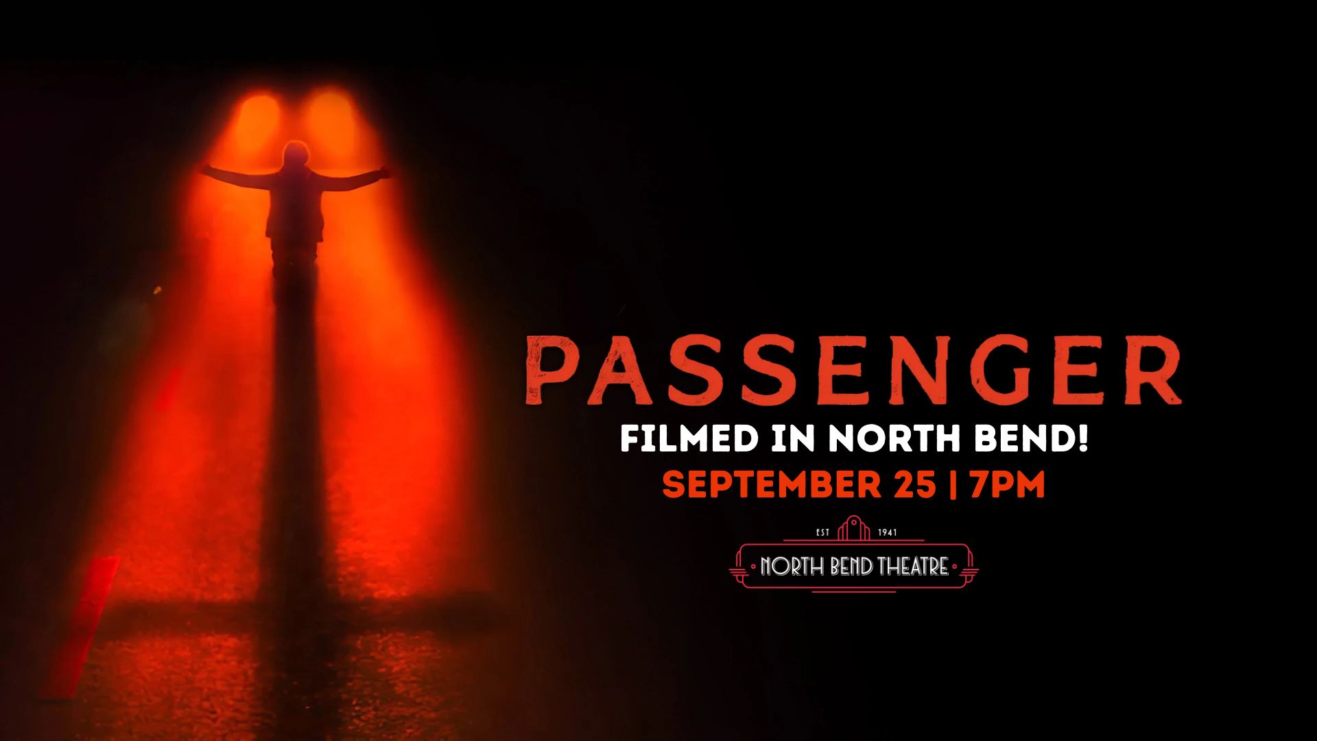 Passenger- Filmed in North Bend! (Friday September 25th @7pm)