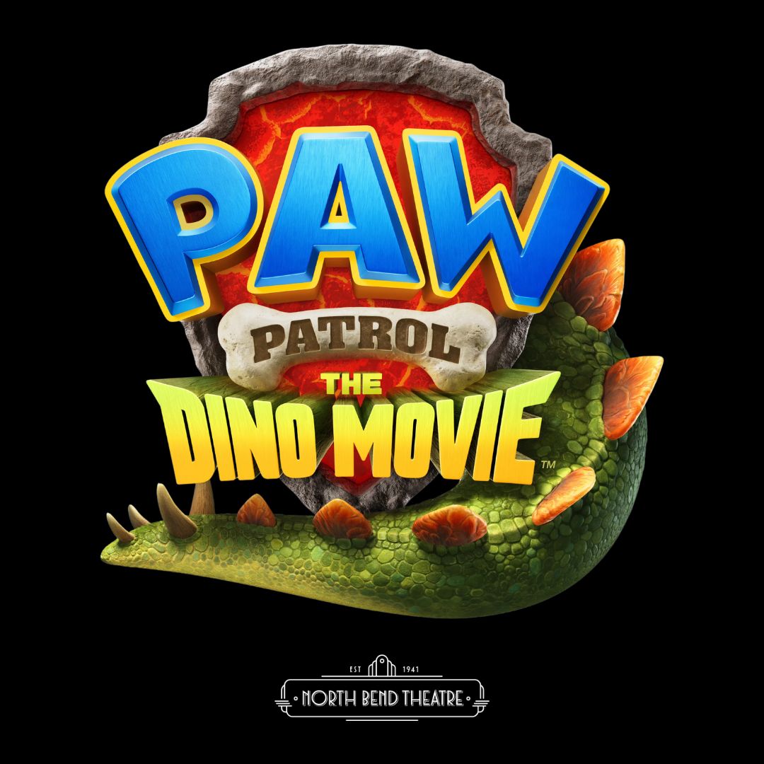 PAW Patrol: The Dino Movie (Thursday Oct. 1st @6pm)