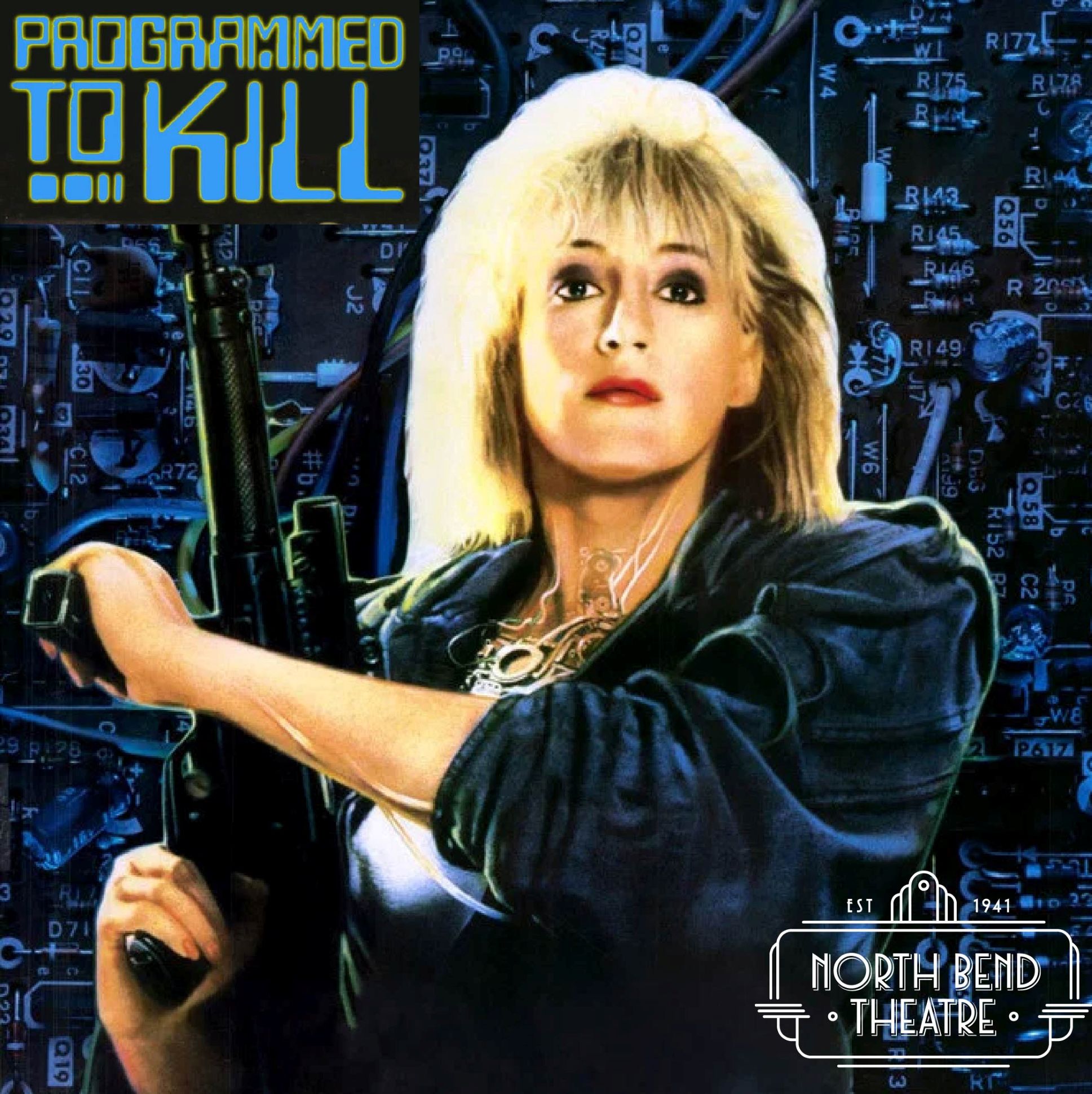 Programmed to Kill (Wednesday June 24th @7pm)