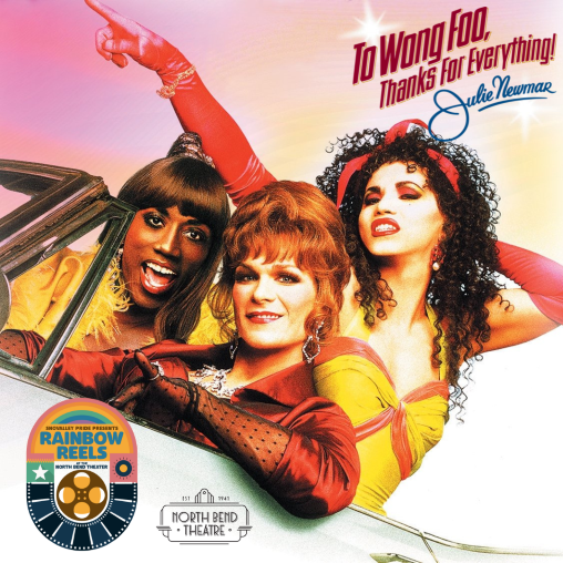 To Wong Foo, Thanks For Everything! Julie Newmar (Wednesday May 27th @7pm)