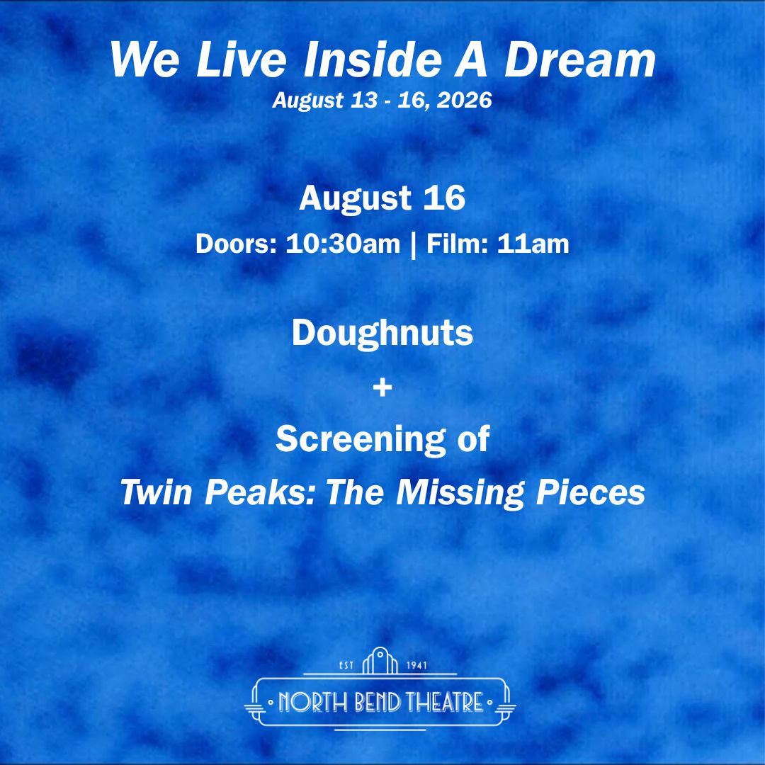 Doughnuts + Twin Peaks: The Missing Pieces (Sunday August 16th @11am)