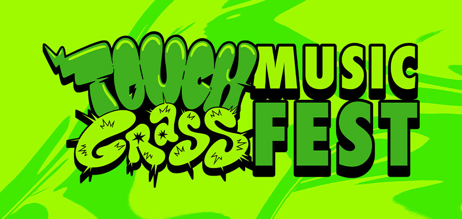 Touch Grass Music Festival 2026