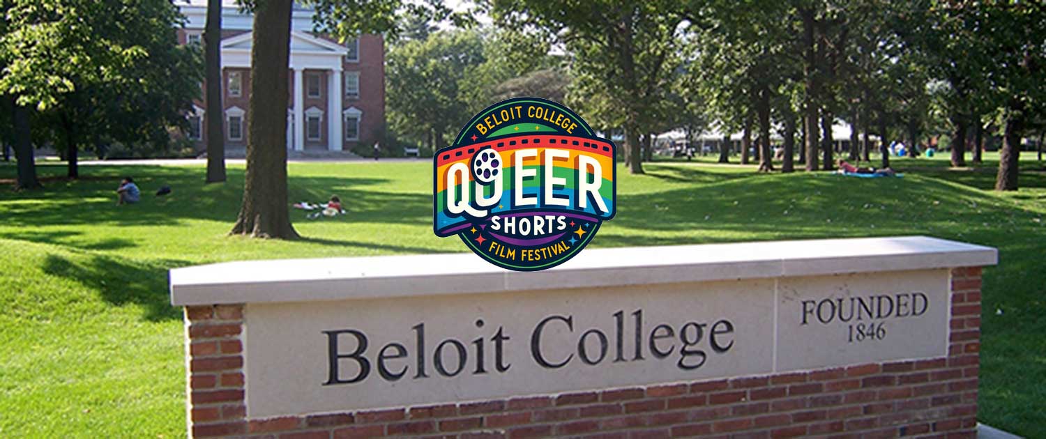 BIFFxBeloit College Queer Shorts