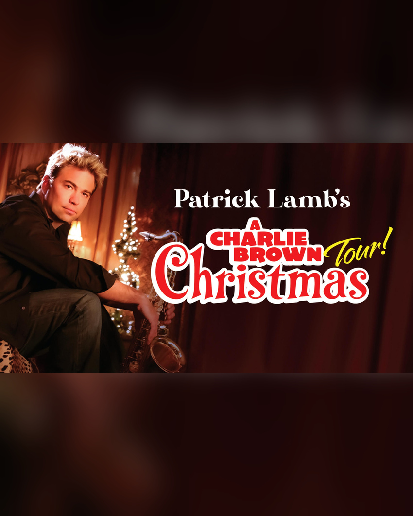 Patrick Lamb's - Charlie Brown Christmas Sponsored by Pacific Lifestyle Homes