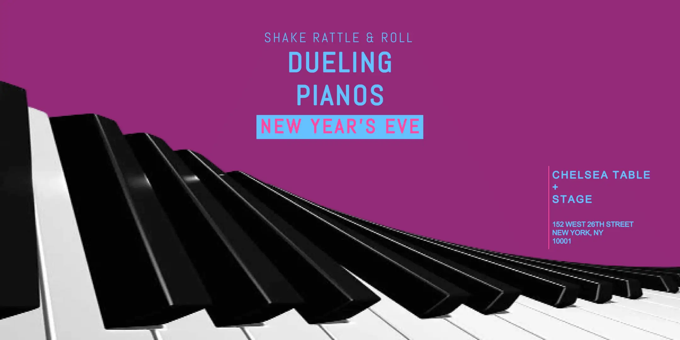 Chelsea Table + Stage NYE 2026
