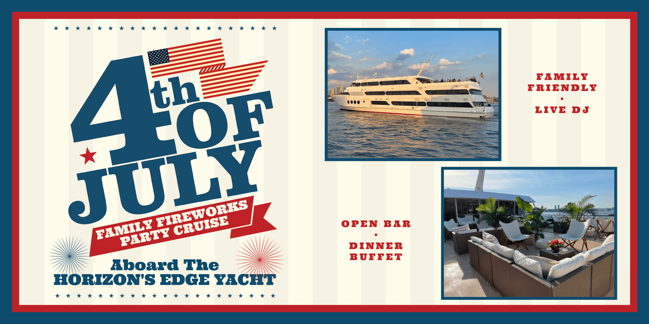 Horizon's Edge Yacht July 4th 2025