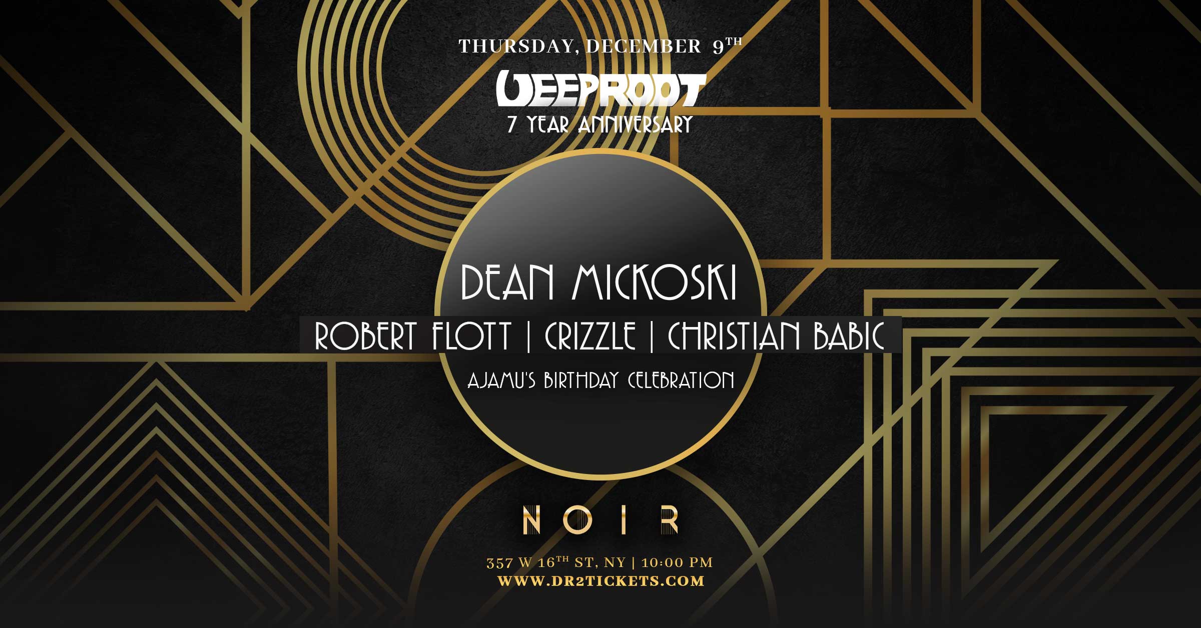 Deep Root x Noir 12/9 - Ajamu Kambon's 30th