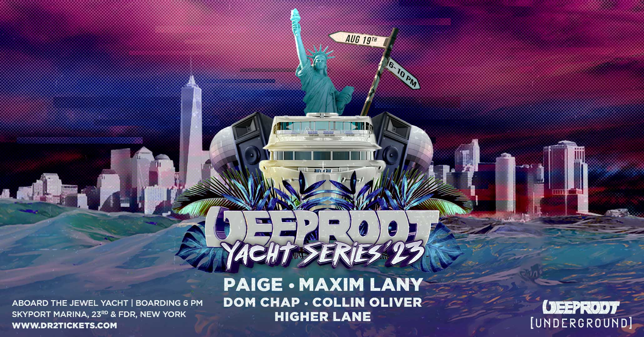 Deep Root Yacht Series: Underground Edition ft Paige x Maxim Lany