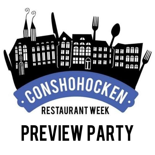 Conshohocken Restaurant Week Preview Party